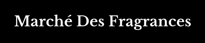 Marché des Fragrances