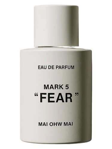 MARK 5: FEAR