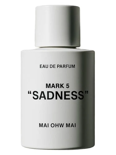 MARK 5: SADNESS
